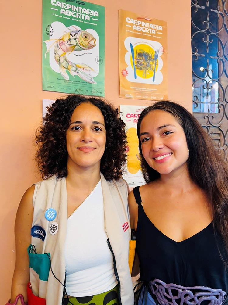 Juliana Lisboa e Alegria Falconi no evento Carpintaria Aberta, no Centro de Vitória.( Foto 3)