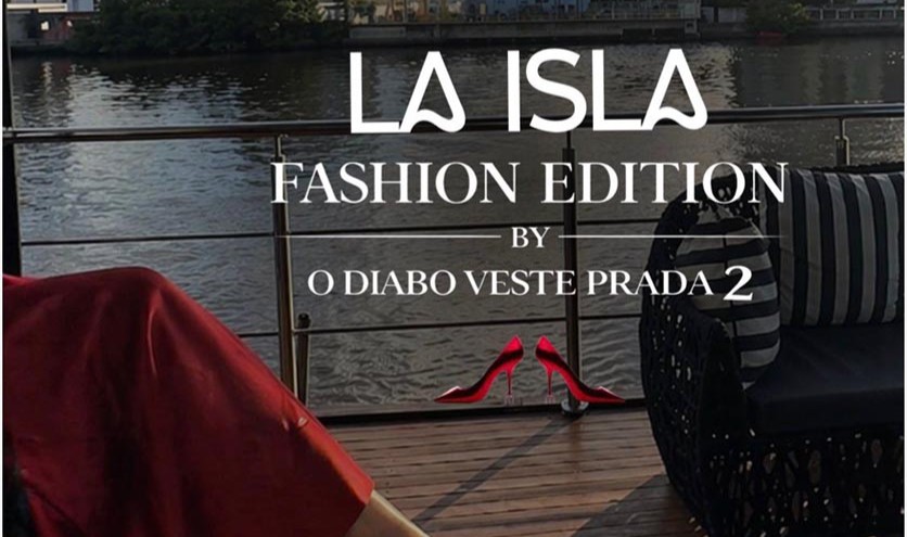 La Isla Fashion Editions By O Diabo Veste Prada 2